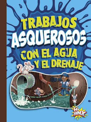 cover image of Trabajos asquerosos con el agua y el drenaje
